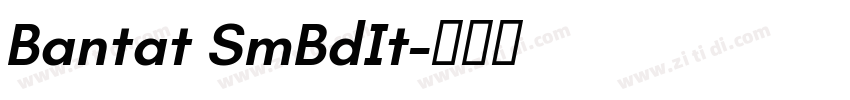 Bantat SmBdIt字体转换 Bantat SmBdIt字体转换